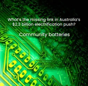 What’s the missing link in Australia’s $2.3 billion electrification push?